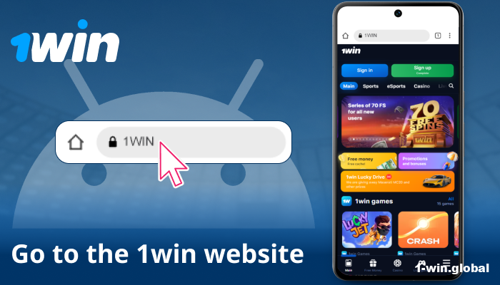 Access the official 1win site from Android phone