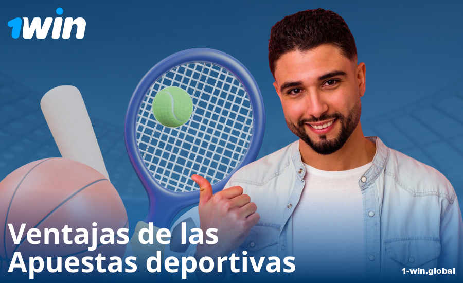 Ventajas de las apuestas deportivas para apostadores españoles en 1Win