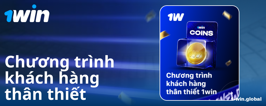 Chương trình khách hàng thân thiết cho người chơi Việt tại 1Win